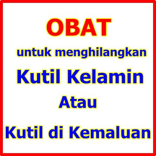 Kutil di kemaluan (genital wart), kutil pada kelamin, obat untuk kutil kelamin pada pria, obat generik kutil kelamin, obat kutil kelamin tradisional mujarab, obat penghilang kutil di kelamin, menghilangkan kutil kelamin, kutil di kelamin wanita, bahaya kutil kemaluan pada pria, obat menghilangkan rasa sakit kutil kelamin atau kutil di kemaluan, cara alami menghilangkan kutil pada kelamin
